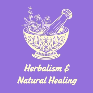 Spirit & Celestial Wonders Herbalism & Natural Healing