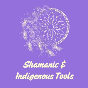 Spirit & Celestial Wonders Shamanic & Indigenous Tools